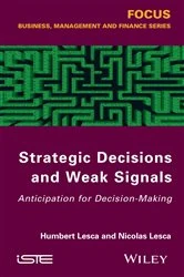 Book cover of Strategic Decisions and Weak Signals by Humbert Lesca