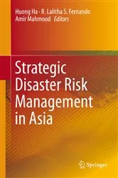 Book cover of Strategic Disaster Risk Management in Asia by Huong Ha