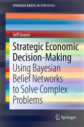 Book cover of Strategic Economic Decision-Making by Unknown