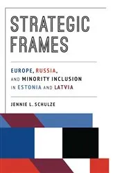 Book cover of Strategic Frames by Jennie L. Schulze