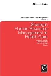 Book cover of Strategic Human Resource Management in Health Care by Grant T. Savage