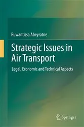 Book cover of Strategic Issues in Air Transport by Ruwantissa Abeyratne