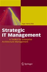 Book cover of Strategic IT Management by Inge Hanschke
