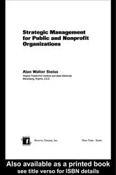 Book cover of Strategic Management for Public and Nonprofit Organizations by Alan W. Steiss