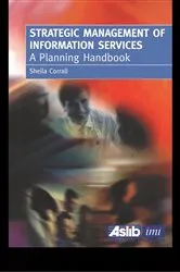 Book cover of Strategic Management of Information Services by Shiela Corrall