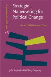 Book cover of Strategic Maneuvering for Political Change by Unknown
