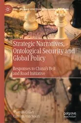 Book cover of Strategic Narratives, Ontological Security and Global Policy by Thomas Colley