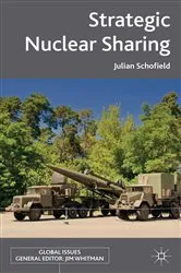 Book cover of Strategic Nuclear Sharing by J. Schofield
