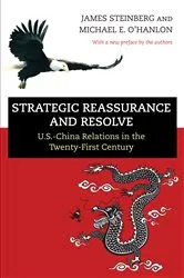Book cover of Strategic Reassurance and Resolve by James Steinberg