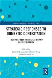 Book cover of Strategic Responses to Domestic Contestation by Edoardo Bressanelli