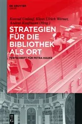 Book cover of Strategien für die Bibliothek als Ort by Konrad Umlauf
