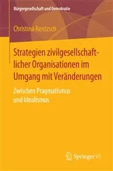 Book cover of Strategien zivilgesellschaftlicher Organisationen im Umgang mit Veränderungen by Christina Rentzsch