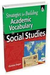Book cover of Strategies for Building Academic Vocabulary in Social Studies by Christine Dugan