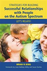 Book cover of Strategies for Building Successful Relationships with People on the Autism Spectrum by Liane Holliday Willey