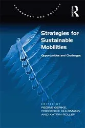 Book cover of Strategies for Sustainable Mobilities by Friederike Hülsmann
