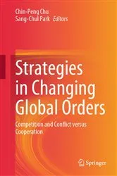 Book cover of Strategies in Changing Global Orders by Chin-Peng Chu