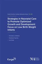 Book cover of Strategies in Neonatal Care to Promote Optimized Growth and Development: Focus on Low Birth Weight Infants by Unknown