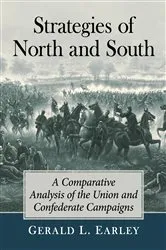 Book cover of Strategies of North and South by Gerald L. Earley