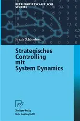 Book cover of Strategisches Controlling mit System Dynamics by Frank Schöneborn