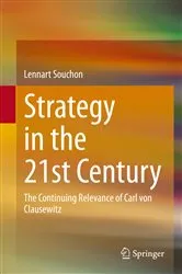 Book cover of Strategy in the 21st Century by Lennart Souchon
