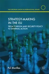 Book cover of Strategy-Making in the EU by Pol Morillas