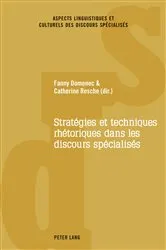 Book cover of Stratégies et techniques rhétoriques dans les discours spécialisés by Catherine Resche