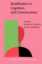 Book cover of Stratification in Cognition and Consciousness by Bradford H. Challis