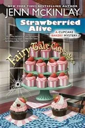 Book cover of Strawberried Alive by Jenn McKinlay