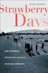 Book cover of Strawberry Days by David Neiwert