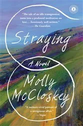 Book cover of Straying by Molly McCloskey