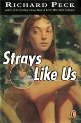 Book cover of Strays Like Us by Richard Peck