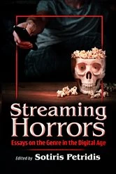 Book cover of Streaming Horrors by Sotiris Petridis