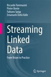 Book cover of Streaming Linked Data by Riccardo Tommasini