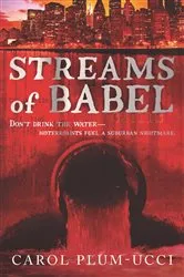 Book cover of Streams of Babel by Carol Plum-Ucci
