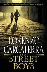 Book cover of Street Boys by Lorenzo Carcaterra
