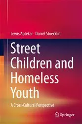 Book cover of Street Children and Homeless Youth by Lewis Aptekar
