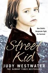 Book cover of Street Kid by Judy Westwater