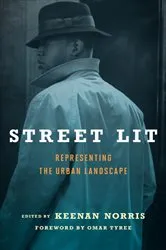 Book cover of Street Lit by Keenan Norris