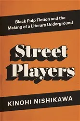 Book cover of Street Players by Kinohi Nishikawa
