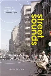 Book cover of Street Sounds by Ziad Fahmy