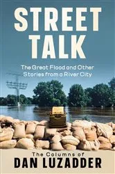 Book cover of Street Talk by Dan M Luzadder
