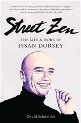 Book cover of Street Zen by David Schneider