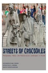 Book cover of Streets of Crocodiles by Katarzyna Marciniak