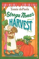 Book cover of Strega Nona's Harvest by Tomie dePaola