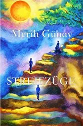 Book cover of Streifzüge by Merih Gunay