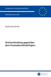 Book cover of Streitverkuendung gegenueber dem Prozessbevollmaechtigten by Sascha Gruschwitz