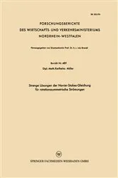 Book cover of Strenge Lösungen der Navier-Stokes-Gleichung für rotationssymmetrische Strömungen by Karlheinz Müller