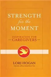 Book cover of Strength for the Moment by Lori Hogan