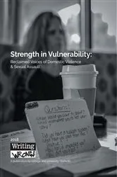 Book cover of Strength in Vulnerability by Writing Wrongs Staff