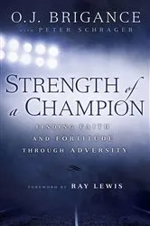 Book cover of Strength of a Champion by O.J. Brigance